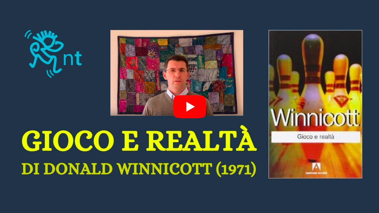 Winnicott Gioco e Realtà