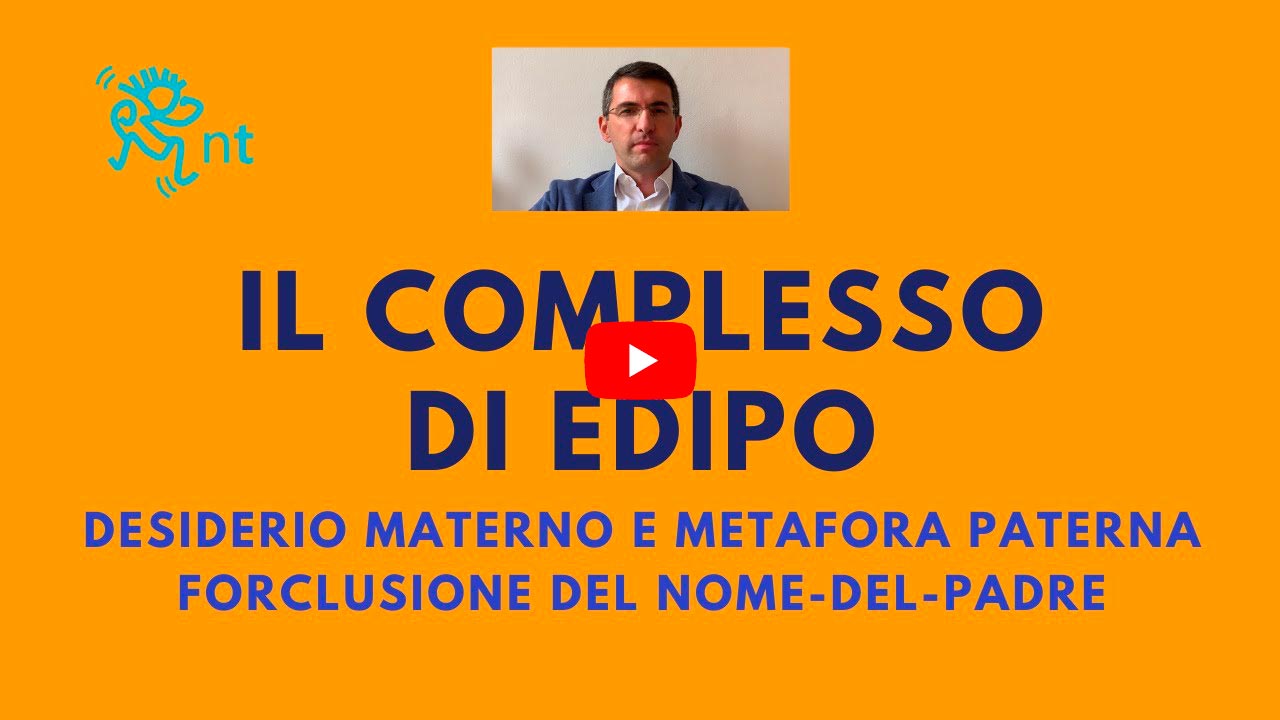 Complesso di Edipo e Forclusione del Nome del Padre, complesso edipico