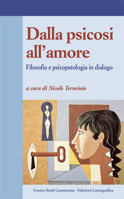 Nicolò Terminio, Dalla psicosi all’amore. Filosofia e psicopatologia in dialogo